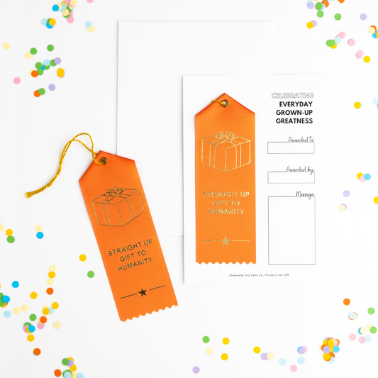 Straight Up Gift To Humanity Award Ribbon